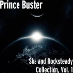 Ska and Rocksteady Collection Prince Buster